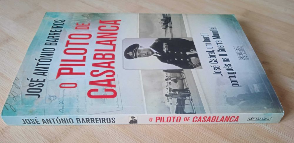 O Piloto de Casablanca de José António Barreiros