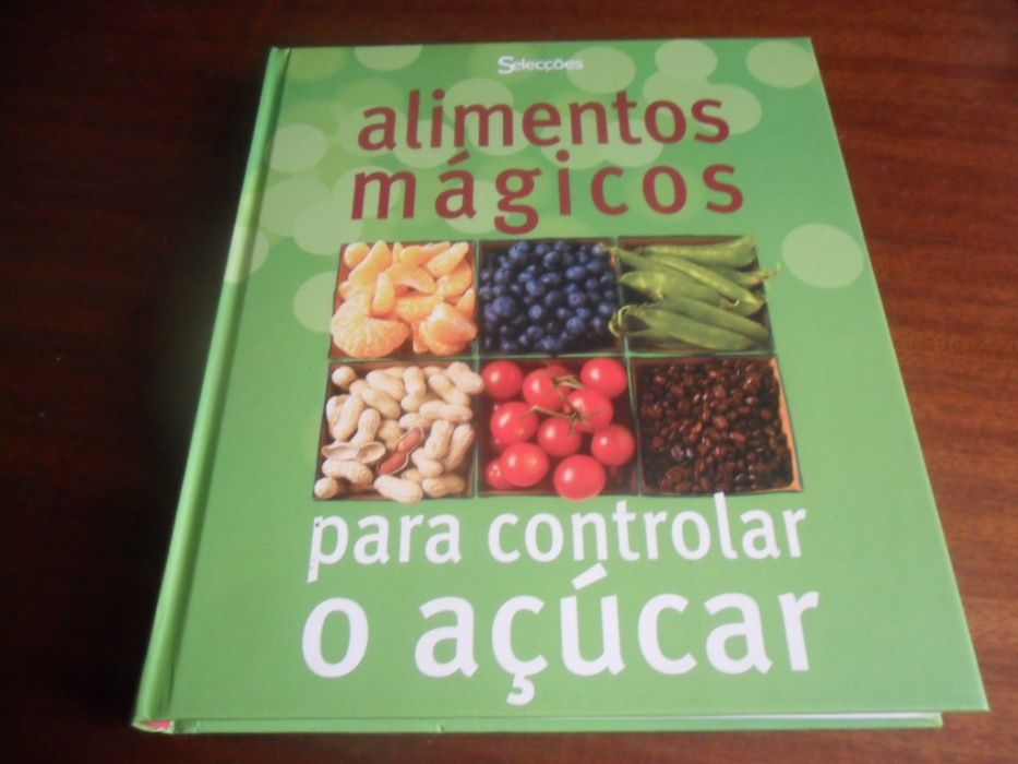 "Alimentos Mágicos para Controlar o Açúcar" de Vários
