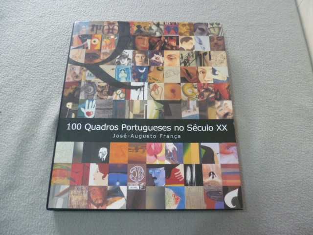 100 Quadros Portugueses no Século XX - José-Augusto França (1ª edição)