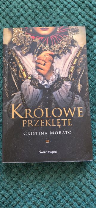Królowe przeklęte Cristina Morato