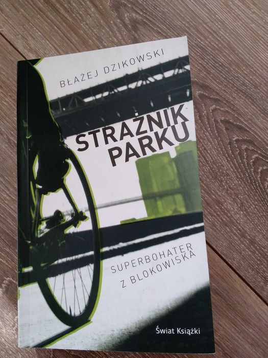 Strażnik parku superbohater z blokowiska Błażej Dzikowski