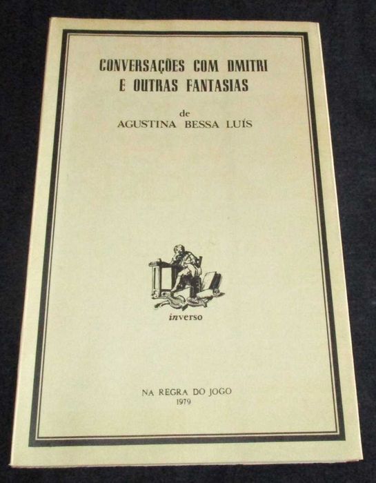 Livro Conversações com Dmitri Agustina Bessa Luís 1ª edição