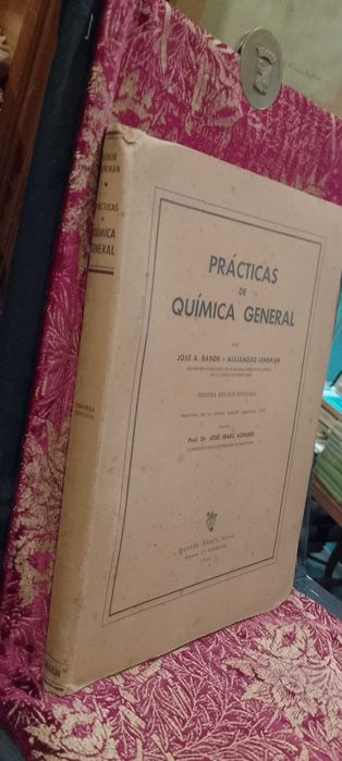 Práticas de Química General 1946 - 1ª Edição Española