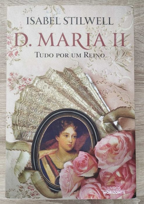 Isabel Stilwell - D. Maria