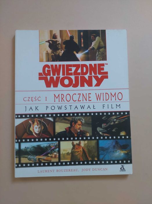 Gwiezdne wojny Mroczne widmo Jak powstawał film Część I - STAR WARS