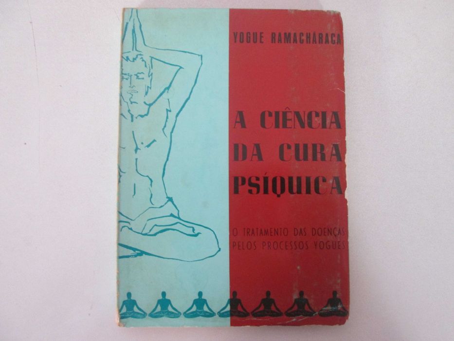 A ciência da cura psíquica- Yogue Ramacháraca