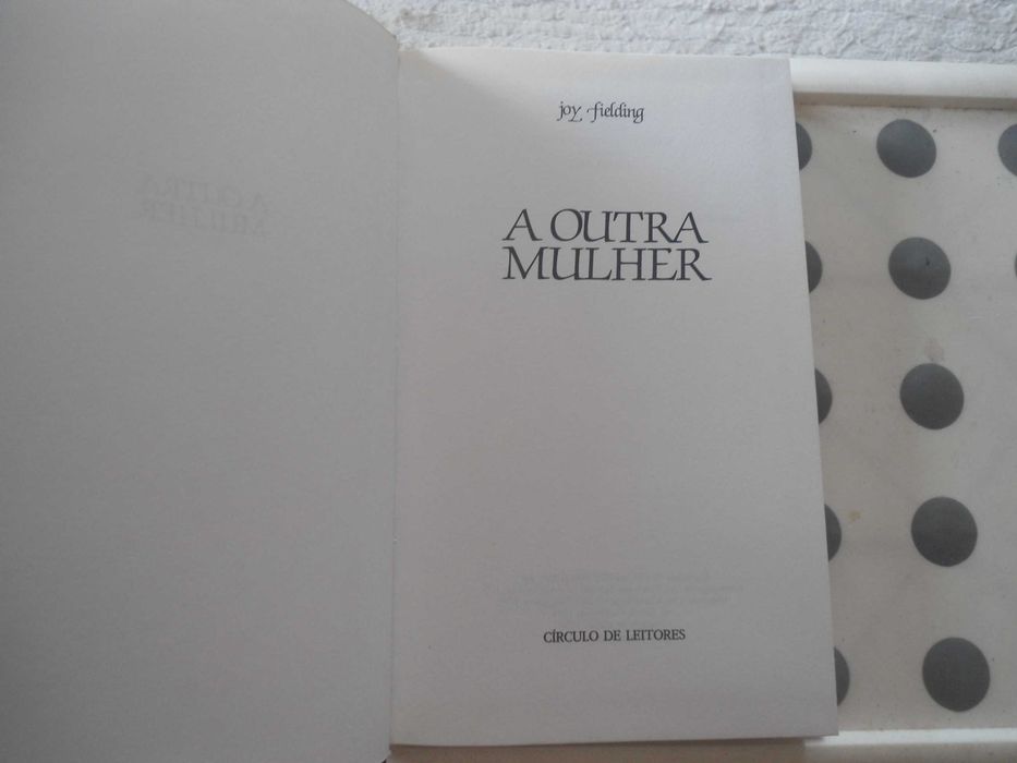A Outra Mulher por Joy Fielding