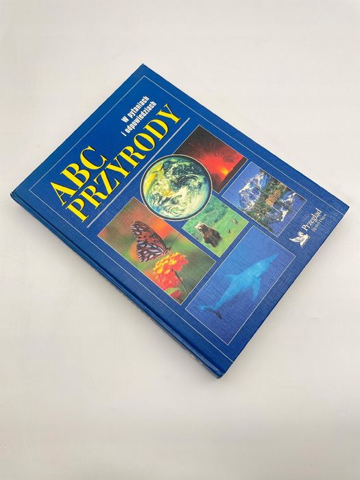 Abc Przyrody W Pytaniach I Odpowiedziach Praca Zbiorowa Praca Zbiorowa