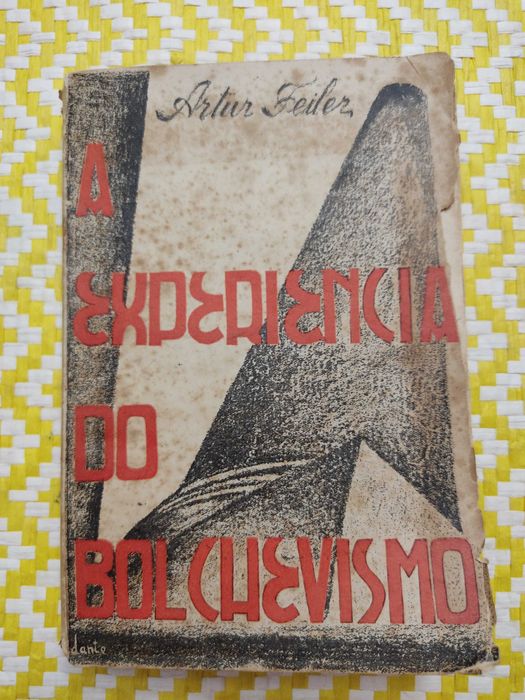 A Experiência do Bolchevismo