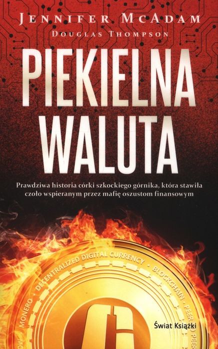 Piekielna Waluta Mcadam Jennifer, Thompson Douglas