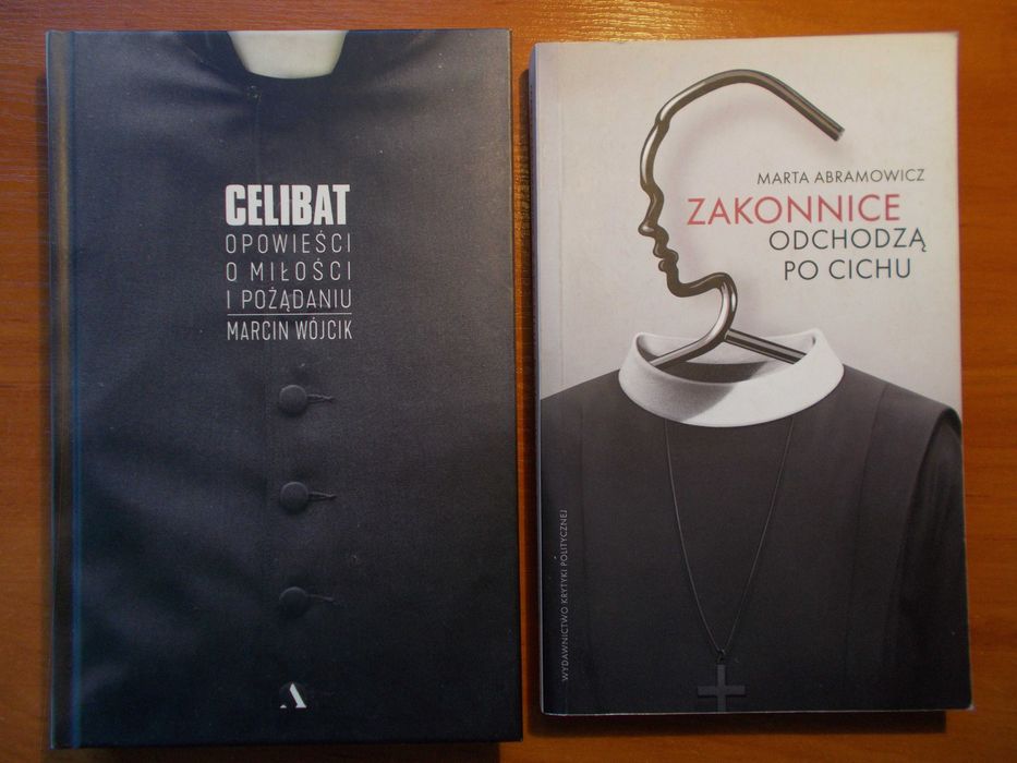 Marcin Wójcik Celibat - Marta Abramowicz Zakonnice odchodzą po cichu