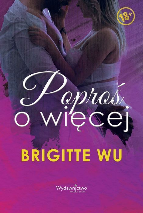 Poproś O Więcej Brigitte Wu