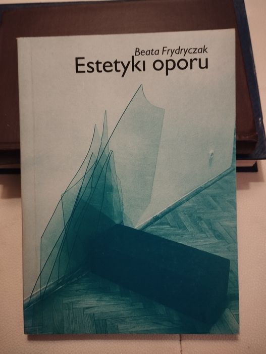 Frydryczak estetyki oporu