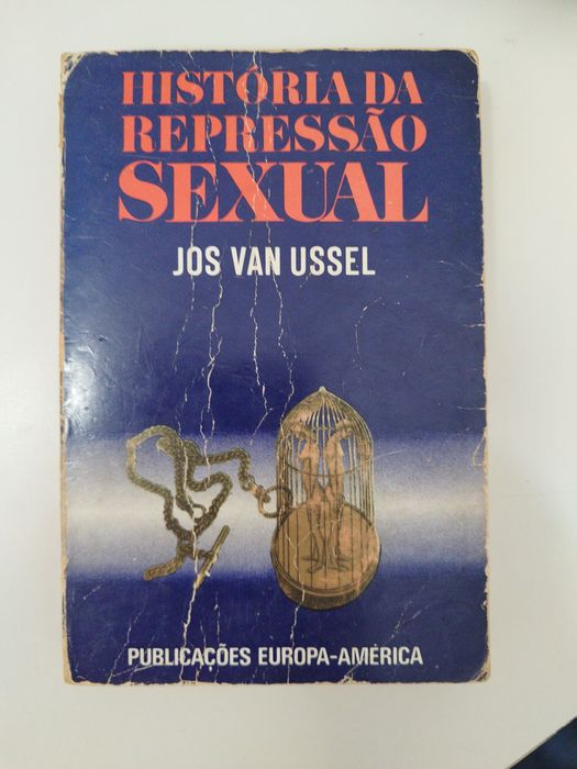 História da Repressão Sexual de Jos Van Ussel