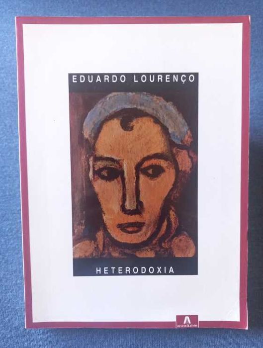 Heterodoxia - Eduardo Lourenço