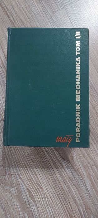 Mały  podręcznik mechanika tom 1/2