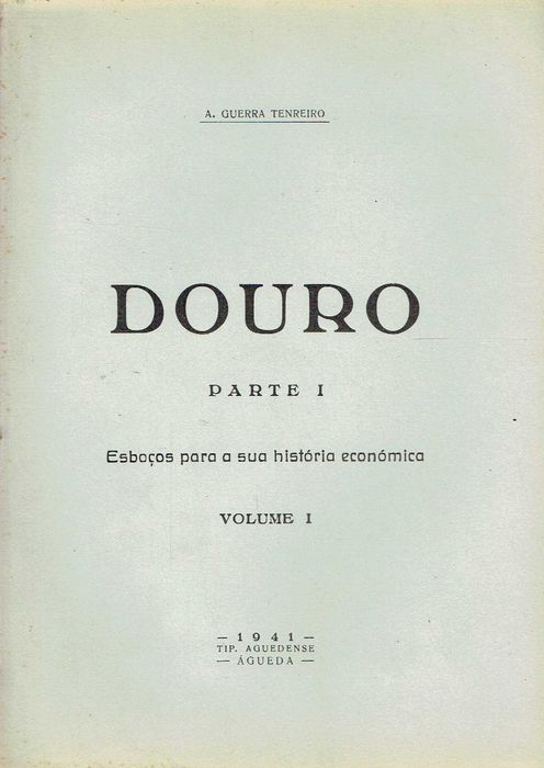 5964

Douro - Parte I
A. Guerra Tenreiro