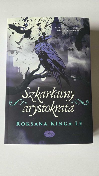 Szkarłatny arystokrata Roksana Kinga Le