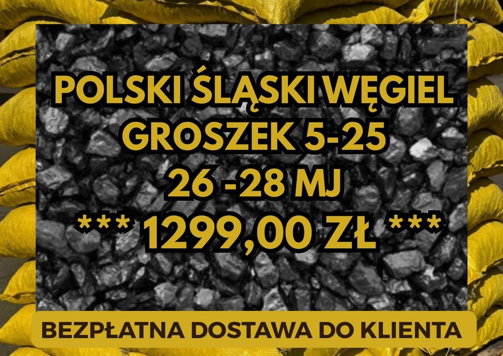 POLSKI WĘGIEL : GROSZEK 5-25, 26-28MJ - Transport Gratis !