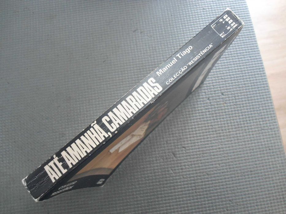 Até Amanhã, camaradas por Manuel Tiago