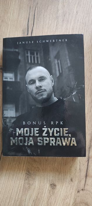 Janusz Schwertner "Bonus RPK Moje życie Moja sprawa"