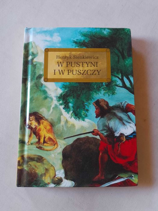 H. Sienkiewicz "W pustyni i w puszczy" 2018, lektura z opracowaniem
