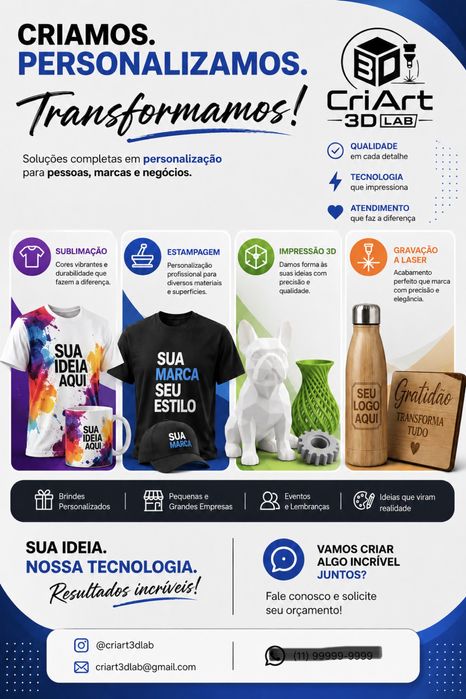 Personalizados, Sublimação, Impressão 3D e corte e gravação a laser