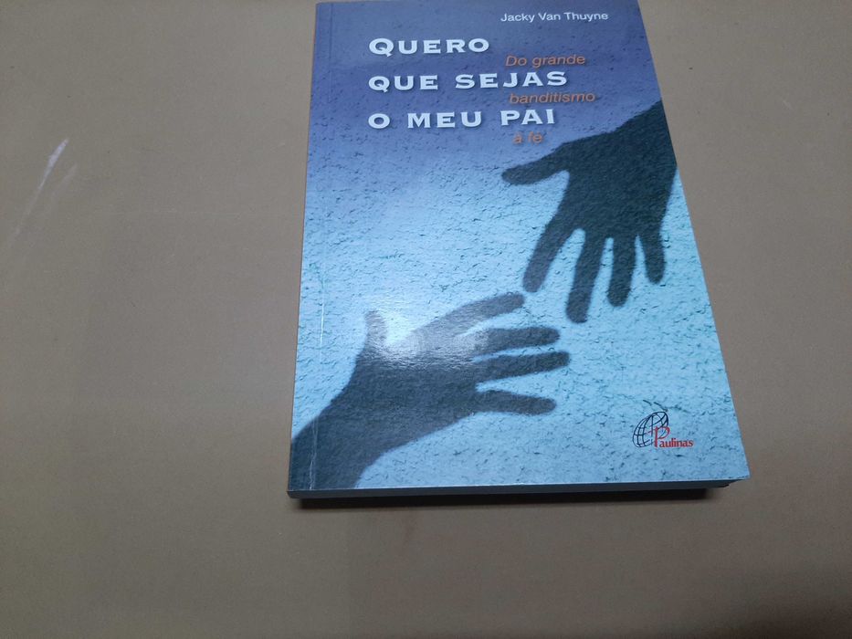 Quero que Sejas o Meu Pai de Jacky Van Thuyne