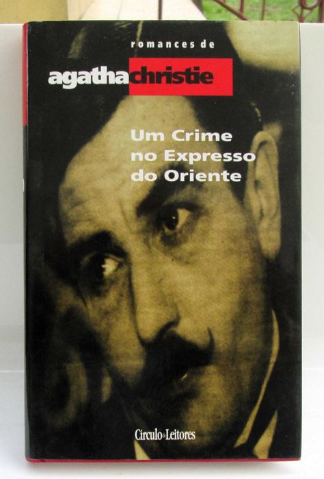 Um crime no Expresso do Oriente – Agatha Christie