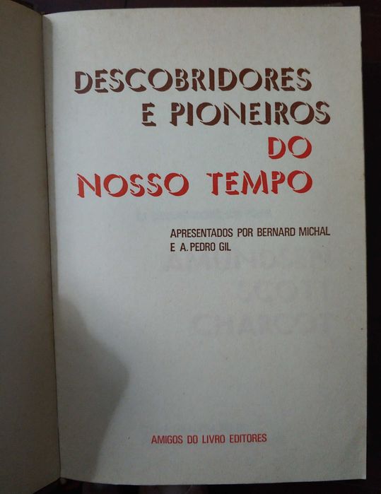 Livros "Descobridores e Pioneiros do nosso Tempo"