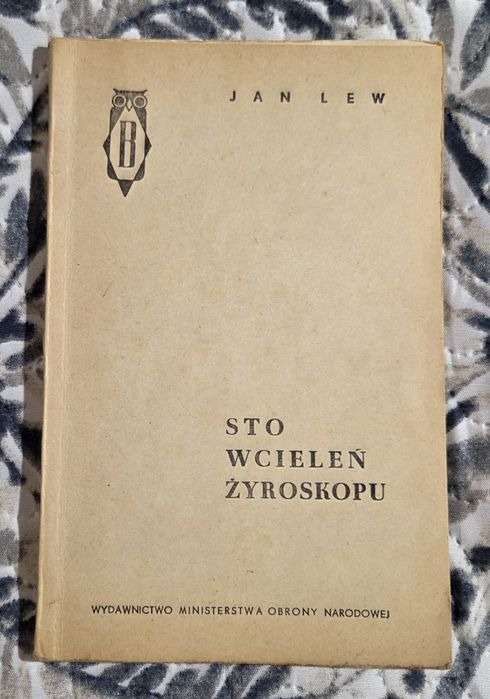 Sto wcieleń żyroskopu Jan Lew