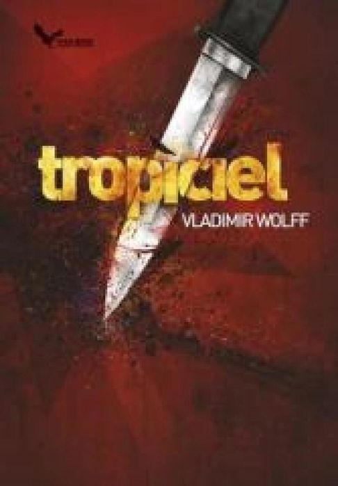 Prearmagedon T.1 Tropiciel War Book Vladimir Wolff Rok wydania: 2014,