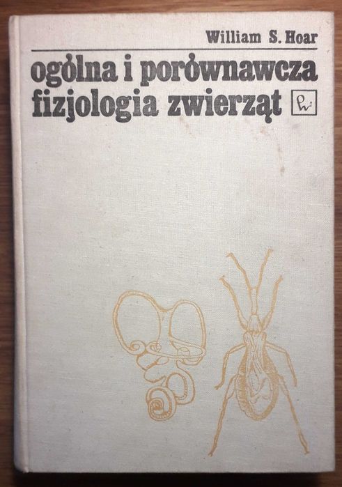 W. Hoar - Ogólna i Porównawcza Fizjologia Zwierząt