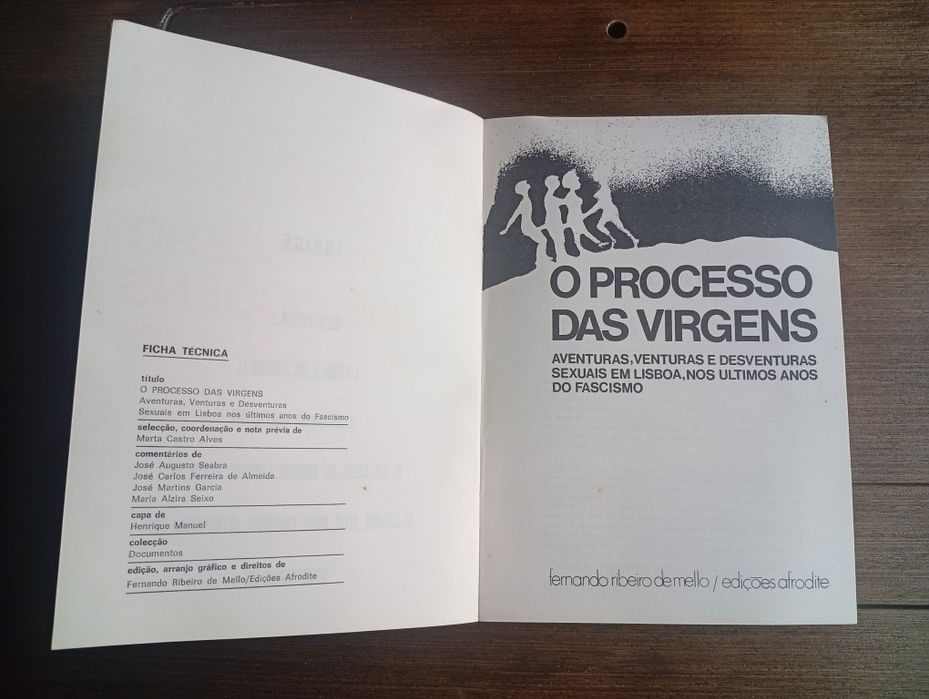 livro "O Processo das Virgens: Aventuras, Venturas e Desventuras Sexuais em Lisboa, nos Últimos Anos do Fascismo"