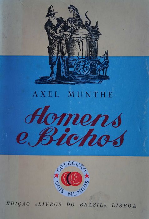 Homens e Bichos de Axel Munthe