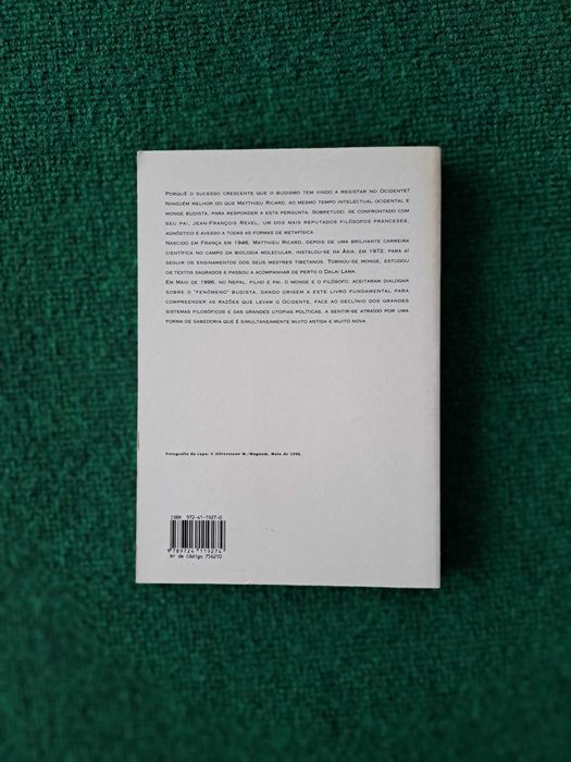 O Monge e o Filósofo - O Budismo Hoje - J. F. Revel e Mathieu Ricard