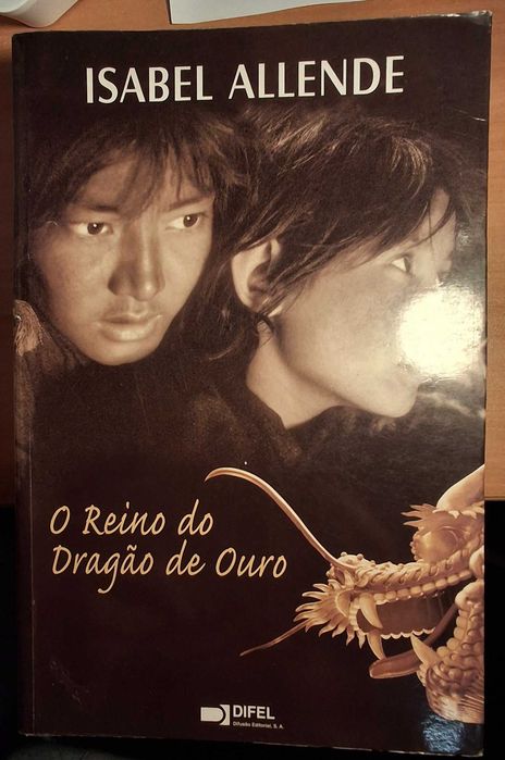 "O Reino do Dragão de Ouro" Isabel Allende