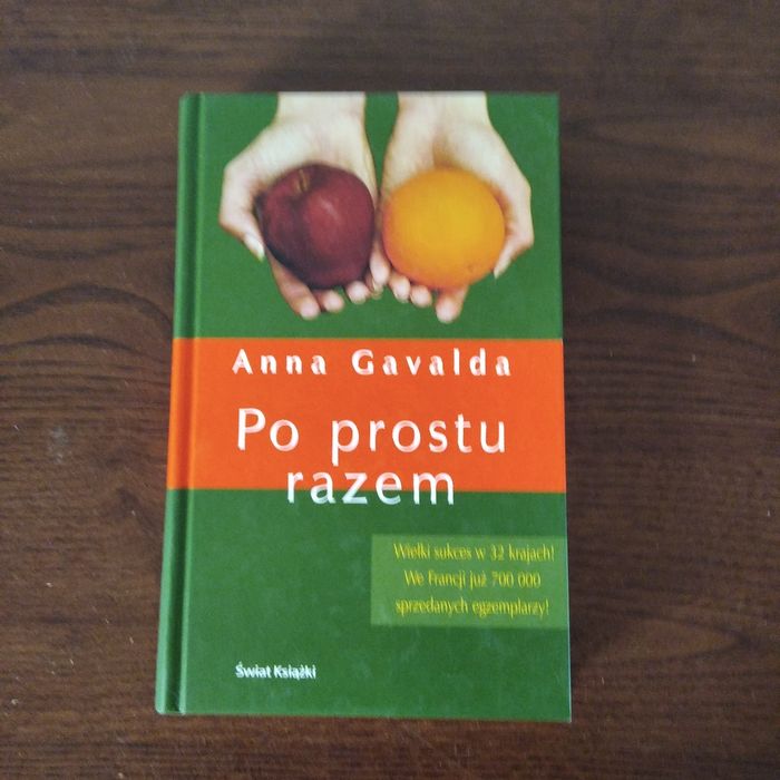 Anna Gavalda "Po prostu razem"