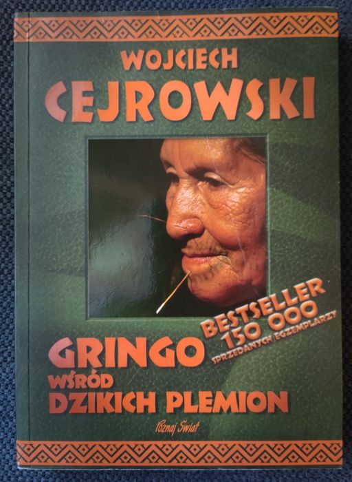 W. Cejrowski, Gringo wśród dzikich plemion. Bestseler, nagroda