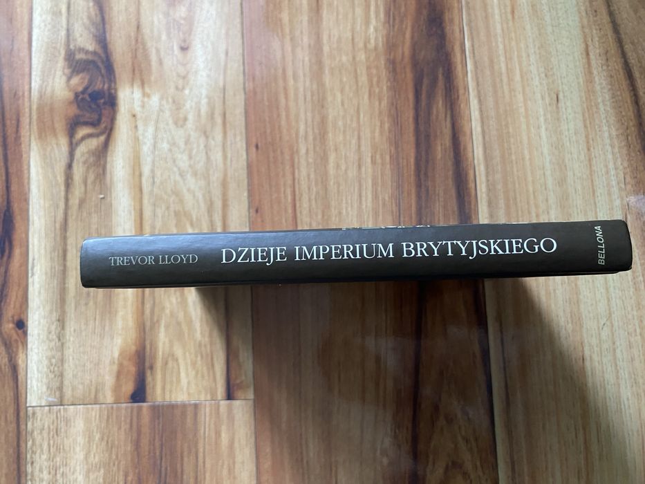 Trevor  LLoyd - Dzieje imperium brytyjskiego
