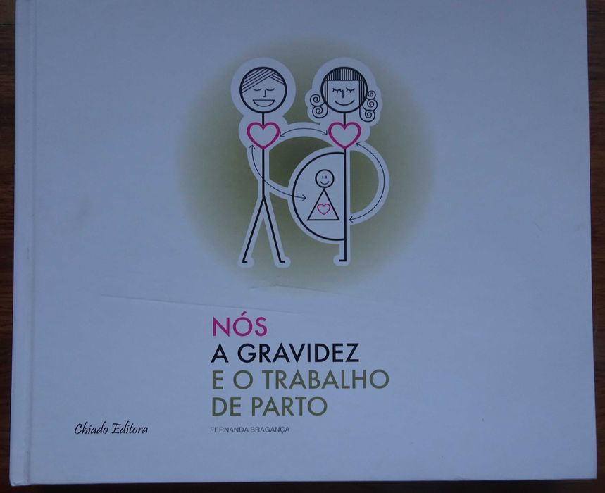 Nós A Gravidez e O Trabalho de Parto