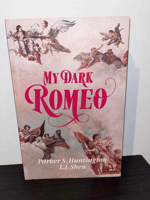 MY DARK ROMEO - Parker S. Huntington - L.J. Shen