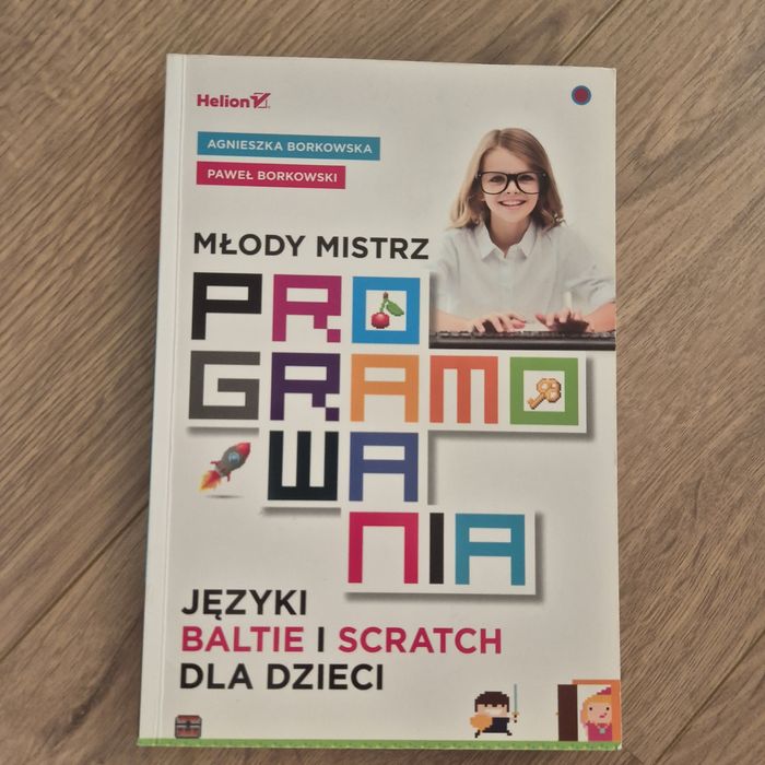 Młody mistrz programowania - języki baltie i scratch dla dzieci