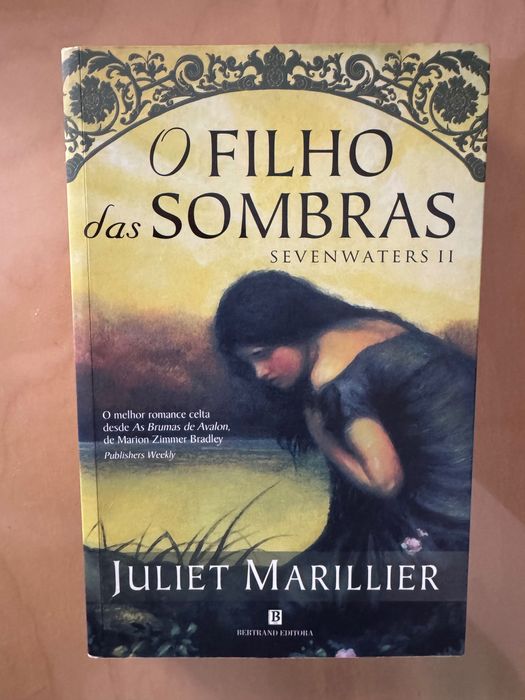 Livros Saga de Sevenwaters, de Juliet Marillier