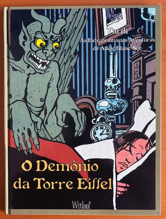 As Aventuras de Adèle Blanc-Sec - Volume 2: O Demónio da Torre Eiffel