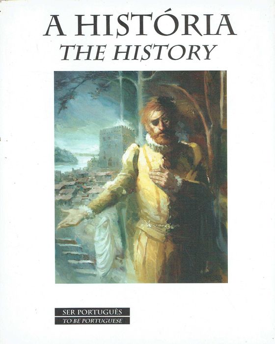 14874

A História - Ser Português
Pinturas Carlos Alberto Santos