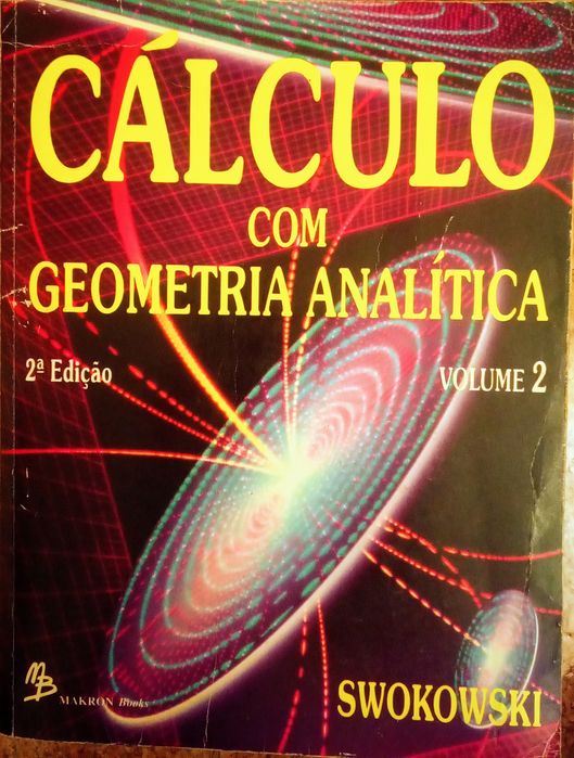 Cálculo com Geometria Analítica - Volume 2