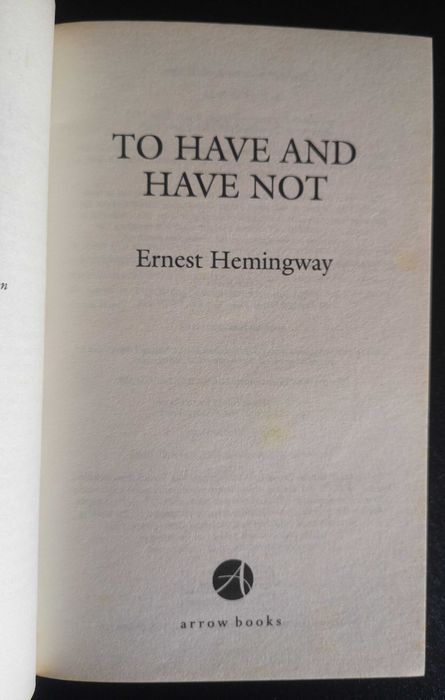 "To Have and Have Not" de  Ernest Hemingway