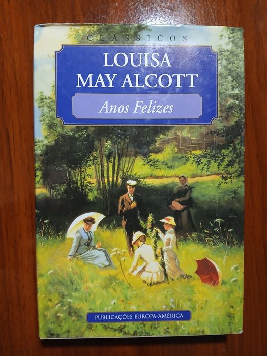 "Anos Felizes", de Louisa May Alcott