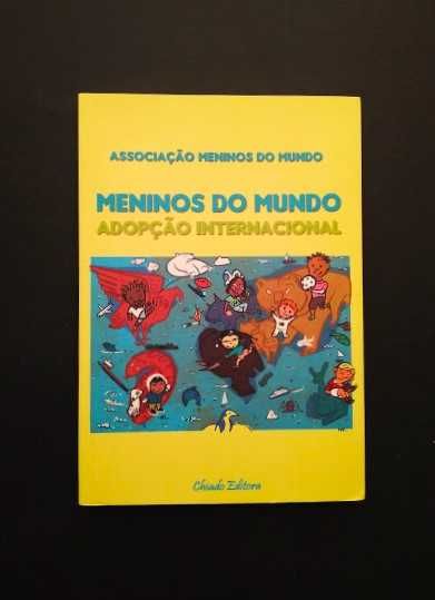 Meninos do Mundo - Adopção internacional - Pref. Á. Laborinho Lúcio